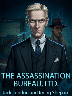 cover image of The Assassination Bureau, Ltd.